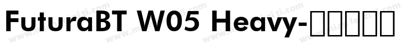FuturaBT W05 Heavy字体转换